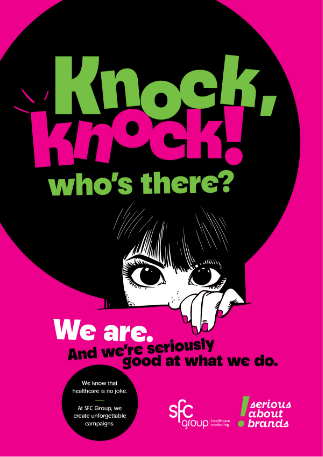 Cartoon girl peeking from behind black circle with wide eyes and pink nails. Large text "Knock, knock! Who's there? We are." with "And we're seriously good at what we do." SFC Group logo and "serious about brands" in bottom right.